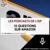 10 questions sur Amazon