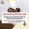 Le déclin de l'institution du mariage en question