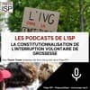 La constitutionnalisation de l’Interruption Volontaire de Grossesse