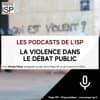 La violence dans le débat public