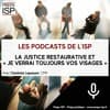 La justice restaurative et « Je verrai toujours vos visages »