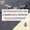 Le respect de la vie privée