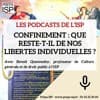 Que reste-t-il de nos libertés individuelles en période de confinement ?
