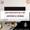 Justices à l’écran