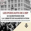 10 questions sur la liberté de manifestation