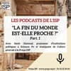 La fin du monde est-elle proche ? (part.1)