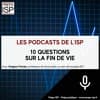 10 questions sur la fin de vie