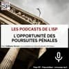 L’opportunité des poursuites pénales