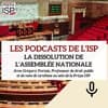 La dissolution de l'Assemblée nationale