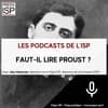 Faut-il lire Proust ?