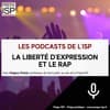 La liberté d'expression et le rap