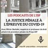 La justice pénale à l'épreuve du COVID-19