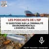 10 questions sur la criminalité environnementale : l'exemple italien
