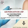 La vaccination obligatoire